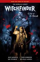 Witchfinder Volume 4: City Of The Dead (Paperback)