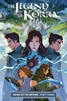 The Legend Of Korra: Ruins Of The Empire Part 3 (Paperback)