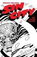 Frank Miller's Sin City Volume 4: That Yellow Bastard (Fourth Edition) (Paperback)