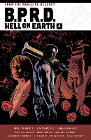 B.p.r.d. Hell On Earth Volume 4 (Paperback)