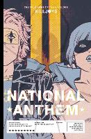 The True Lives Of The Fabulous Killjoys: National Anthem Library Edition (Hardback)