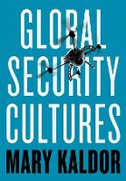 Global Security Cultures (Paperback)