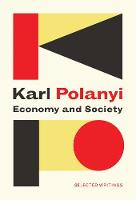 Economy and Society: Selected Writings (Hardback)