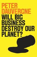 Will Big Business Destroy Our Planet? (Paperback)