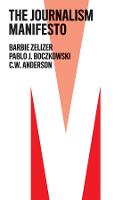 The Journalism Manifesto - The Manifesto Series (Paperback)