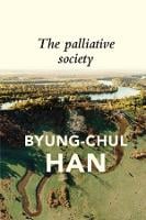 The Palliative Society: Pain Today (Paperback)