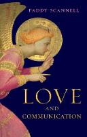 Love and Communication (Paperback)