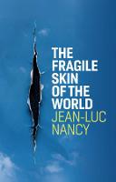 The Fragile Skin of the World (Hardback)