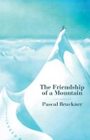 The Friendship of a Mountain: A Brief Treatise on Elevation (Hardback)