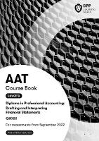 AAT Drafting and Interpreting Financial Statements: Course Book (Paperback)