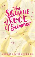 The Square Root of Summer (Hardback)