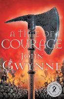 A Time of Courage - Of Blood and Bone (Hardback)