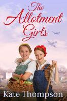 The Allotment Girls (Paperback)