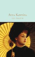 Anna Karenina - Macmillan Collector's Library (Hardback)