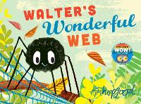 Walter's Wonderful Web (Paperback)