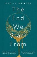 The End We Start From (Hardback)