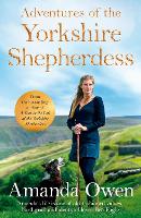 Adventures Of The Yorkshire Shepherdess - The Yorkshire Shepherdess (Hardback)