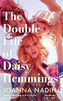 The Double Life of Daisy Hemmings (Hardback)