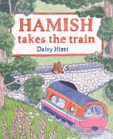 Hamish Takes the Train (Hardback)