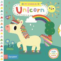 My Magical Unicorn - Campbell My Magical (Board book)