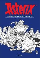 Asterix: Asterix A Whole World to Colour In - Asterix (Paperback)