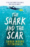 The Shark and the Scar (Paperback)