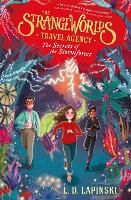 The Strangeworlds Travel Agency: The Secrets of the Stormforest (Paperback)