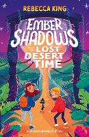 Ember Shadows and the Lost Desert of Time: Book 2 - Ember Shadows (Paperback)