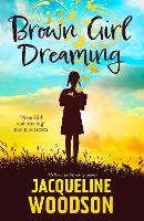 Brown Girl Dreaming (Paperback)
