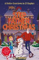 Stepfather Christmas: A Festive Countdown Story in 25 Chapters (Paperback)
