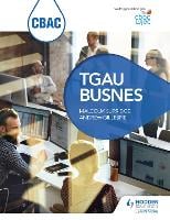 CBAC TGAU Busnes (WJEC GCSE Business Welsh-language edition) (Paperback)
