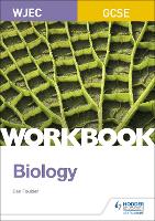 WJEC GCSE Biology Workbook