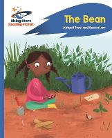 Reading Planet - The Bean - Blue: Rocket Phonics - Rising Stars Reading Planet (Paperback)