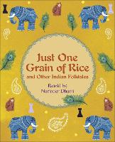 Reading Planet KS2 - Just One Grain of Rice and other Indian Folk Tales - Level 4: Earth/Grey band - Rising Stars Reading Planet (Paperback)