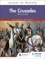 Access to History: The Crusades 1071-1204