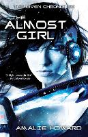 The Almost Girl - Riven Chronicles (Paperback)