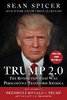 Trump 2.0: The Revolution That Will Permanently Transform America (Hardback)