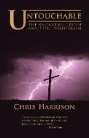 Untouchable: The Shocking Truth about the Unseen Realm (Paperback)