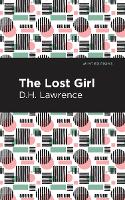 The Lost Girl - Mint Editions (Hardback)