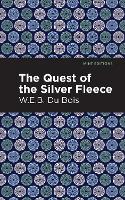 The Quest of the Silver Fleece - Mint Editions (Hardback)