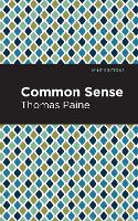 Common Sense - Mint Editions (Hardback)