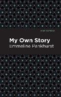 My Own Story - Mint Editions (Paperback)
