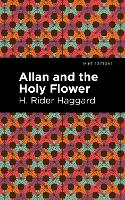 Allan and the Holy Flower - Mint Editions (Paperback)