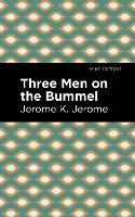 Three Men on the Bummel - Mint Editions (Paperback)