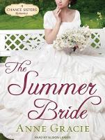 The Summer Bride - Chance Sisters Romance 4 (CD-Audio)