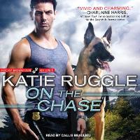 On the Chase - Rocky Mountain K9 Unit 2 (CD-Audio)