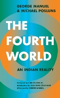 The Fourth World: An Indian Reality (Paperback)