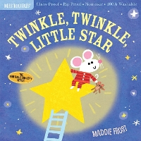 Indestructibles: Twinkle, Twinkle, Little Star: Chew Proof · Rip Proof · Nontoxic · 100% Washable (Book for Babies, Newborn Books, Safe to Chew) (Paperback)