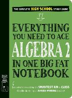Everything You Need to Ace Algebra 2 in One Big Fat Notebook (Paperback)