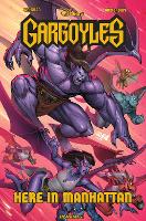 Gargoyles: Here in Manhattan (Hardback)